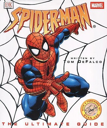 Spider-Man:  The Ultimate Guide