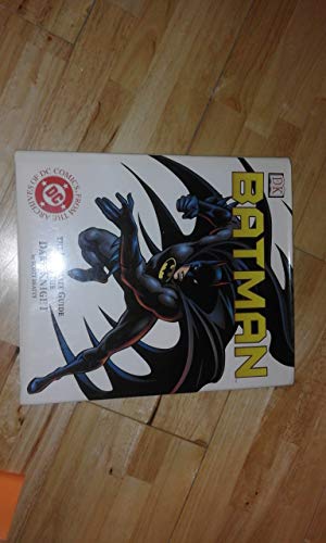 Batman:  The Ultimate Guide to the Dark Knight