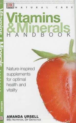 Natural Care Handbooks:  Vitamins & Minerals Handbook