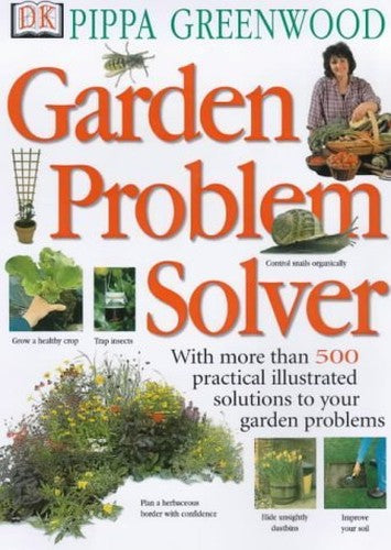 Pippa Greenwood's Garden Problem Solver
