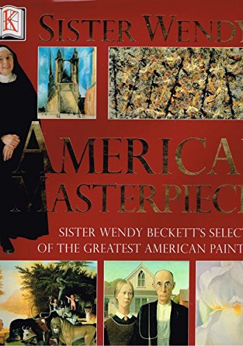 Sister Wendy's American Masterpieces