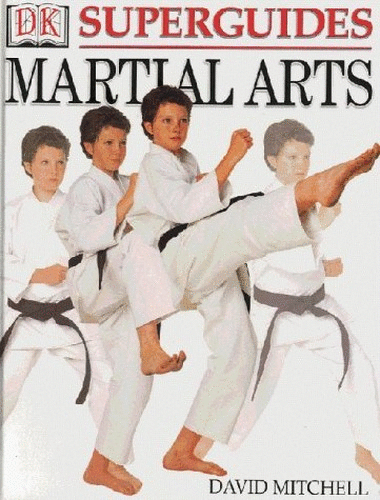 DK Superguide: Martial Arts