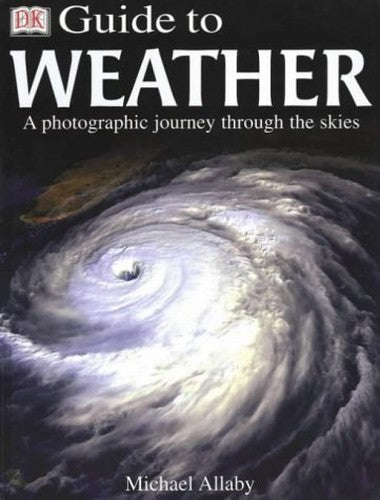 DK GUIDE TO WEATHER