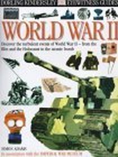 IN ASSOCIATION WITH THE IMPERIAL WAR MUSEUM E/W GUIDE: WORLD WAR II 1st Edition - Cased