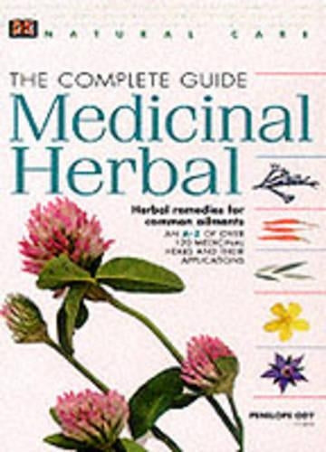 Natural Care:  Complete Medicinal Herbal (revised)