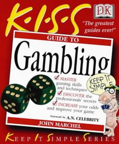 KISS Guide To Gambling
