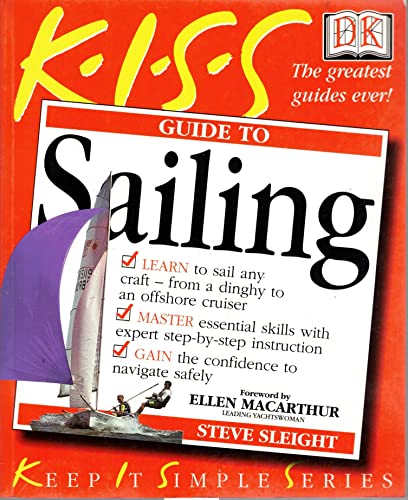 KISS Guide To Sailing