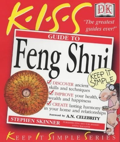 KISS Guide To Feng Shui