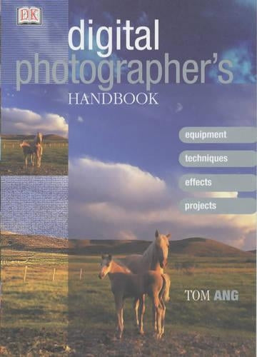 Digital Photographer's Handbook