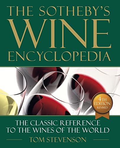 The Sotheby's Wine Encyclopedia (4th Edition)