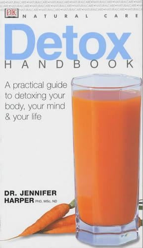 Natural Care Handbooks:  Detox