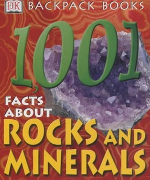 Backpack Books: 101 Facts About Rocks and Minerals Paper