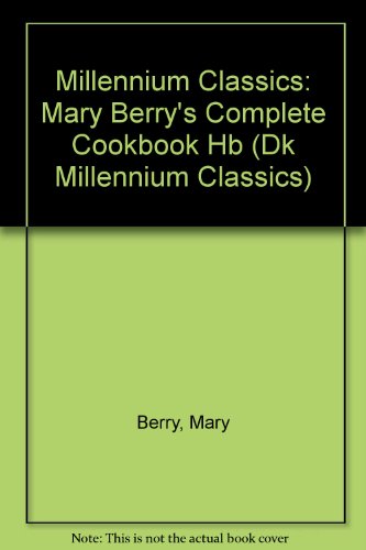 Millennium Silver Classic:  Mary Berry's Complete Cookbook