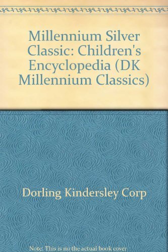 Millennium Silver Classic:  Children's Encyclopedia