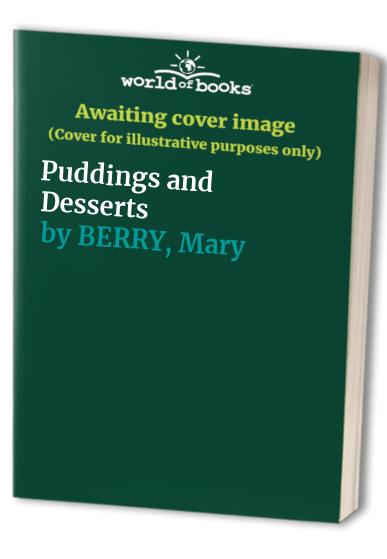 Puddings and desserts