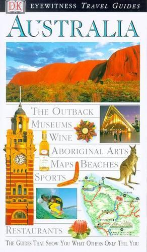 DK Eyewitness Travel Guide: Australia