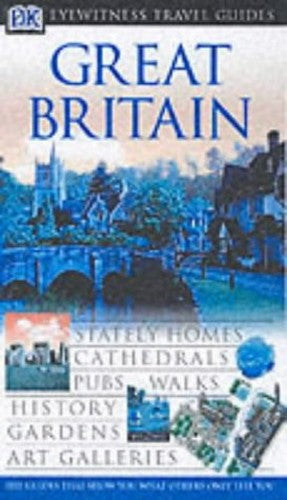 DK Eyewitness Travel Guide: Great Britain