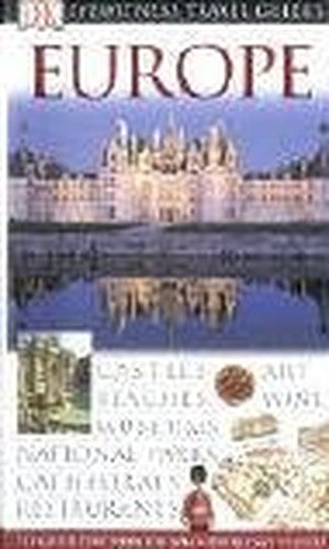 DK Eyewitness Travel Guide: Europe
