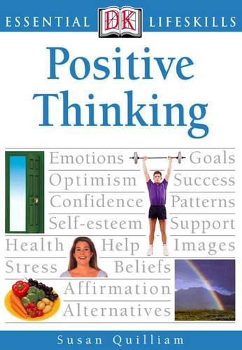 Essential Lifeskills: Positive Thinking