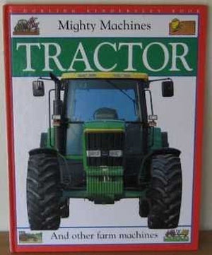 Mighty Machine:  1 Tractor