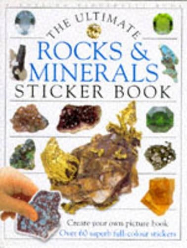 Ultimate Rocks And Minerals Sticker Book