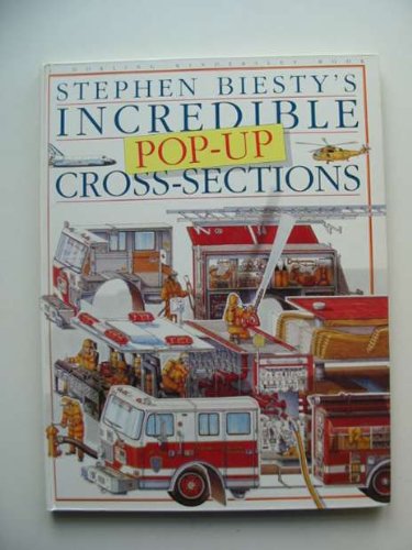 Biesty's Incredible Pop-up Cross-Sections