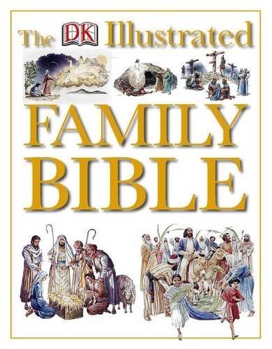 DK Illustrated Family Bible