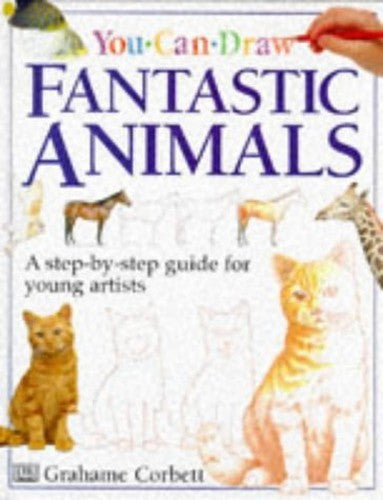 You Can Draw Fantastic Animals