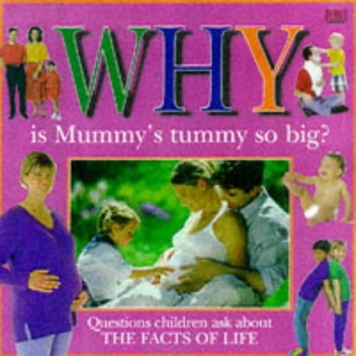 Why is Mummy's Tummy So Big?
