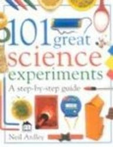 101 Science Experiments (Revised)