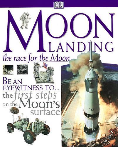 DK Discoveries:  Moon Landings