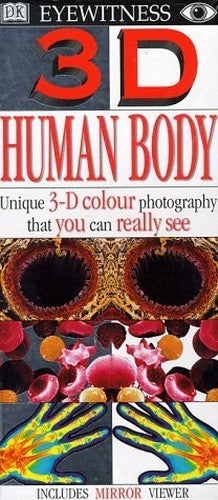 Eyewitness 3-D Eye:  Human Body