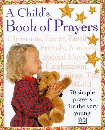 A First Book of Prayers