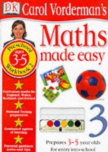 Maths Made Easy:  Age 3-5 Book 2