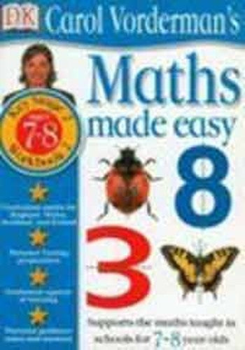 Maths Made Easy:  Age 7-8 Book 2