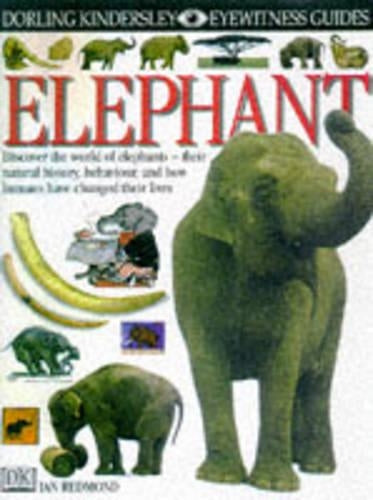 DK Eyewitness Guides:  Elephant