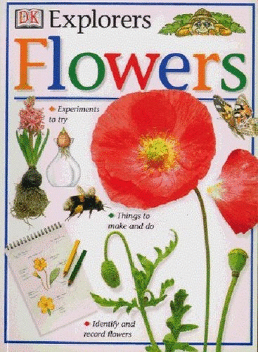 DK Explorers Flowers