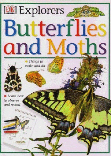 DK Explorers Butterflies & Moths