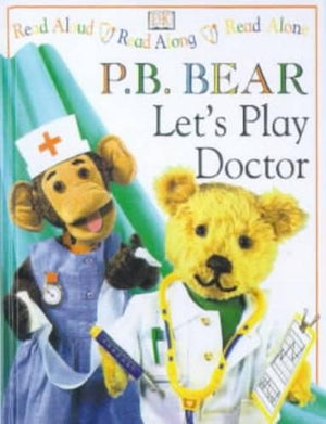 Pyjama Bedtime Bear:  Let's Play Doctor