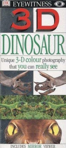 Eyewitness 3-D Eye:  Dinosaur