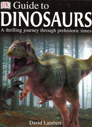 DK Guide to Dinosaurs