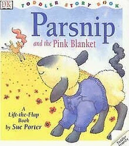 DK Toddler Story Book:  Parsnip & The Pink Blanket 