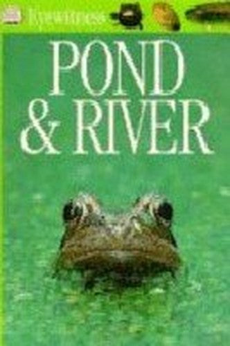 Pond & River