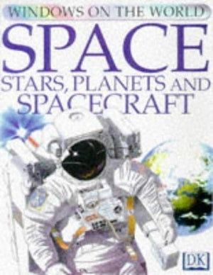 Windows On The World:  Space, Stars & Planets