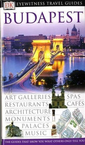 DK Eyewitness Travel Guide: Budapest