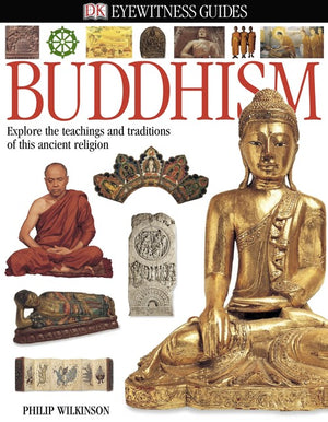 DK Eyewitness Guides:  Buddhism