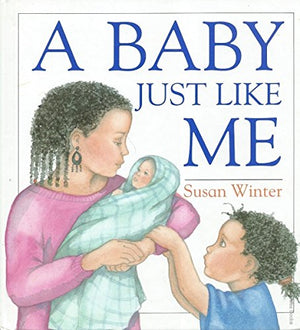 Baby Just Like me