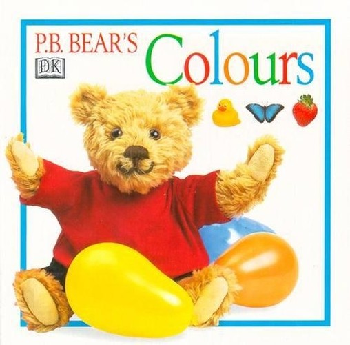 Pyjama Bedtime Bear's Board Book:  Colours