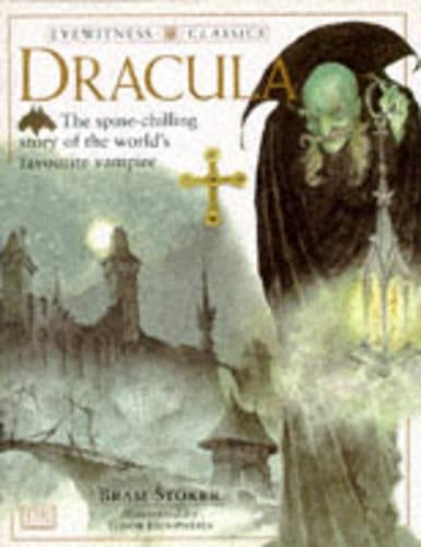 Eyewitness Classics:  Dracula