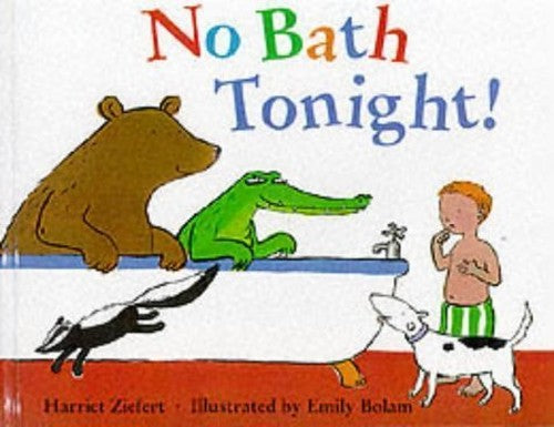 DK Toddler Story Book:  No Bath Tonight